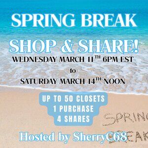 Spring Break Shop & Share Wed 3/11 6pm to Sat 3/14 Noon Sign Up Now!